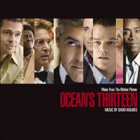 David Holmes - Ocean's Thirteen