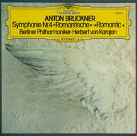 Berliner Philharmoniker / Herbert Von Karajan - Bruckner: Symphonie Nr. 4 "Romantische"