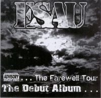 Esau - The Debut Album&hellip; The Farewell Tour