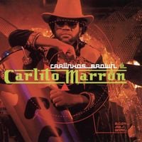 Carlinhos Brown - Carlinhos Brown &eacute; Carlito Marr&oacute;n
