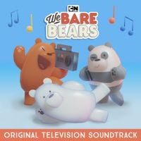 We Bare Bears - We Bare Bears (Original Television Soundtrack)