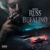 Berner - Russ Bufalino, The Quiet Don