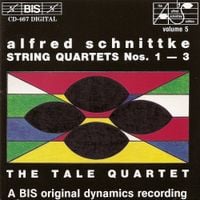 The Tale Quartet - Schnittke: String Quartets Nos. 1-3