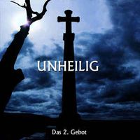Unheilig - Das 2. Gebot