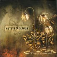 Kotiteollisuus - Kuolleen Kukan Nimi