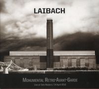 Laibach - Monumental Retro-Avant-Garde