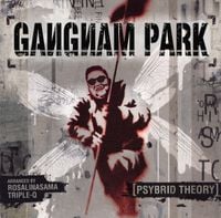 Gangnam Park - Psybrid Theory