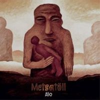 Metsat&ouml;ll - &Auml;io