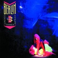 Berlin - Count Three & Pray
