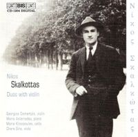 Georgios Demertzis / Maria Asteriadou / Maria Kitsopoulos / Chara Sira - Skalkottas: Duos with Violin