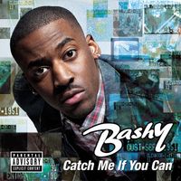 Bashy - Catch Me If You Can