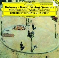 Emerson String Quartet - Debussy; Ravel: String Quartets