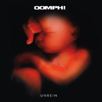 Oomph! - Unrein
