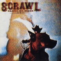 Scrawl - Travel On, Rider