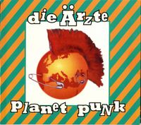 Die &Auml;rzte - Planet Punk