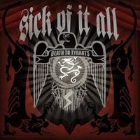 Sick of It All - Death to Tyrants