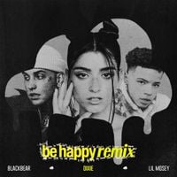 Dixie D'Amelio, blackbear & Lil Mosey - Be Happy (Remix)