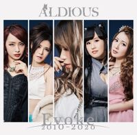 Aldious - Evoke 2010-2020