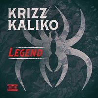 Krizz Kaliko - Legend