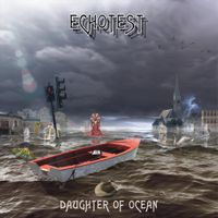 EchoTest - Daughter of Ocean