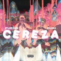 Duki & Fuego - Cereza