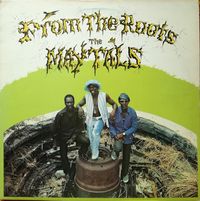 The Maytals - From The Roots