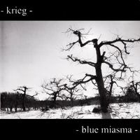 Krieg - Blue Miasma