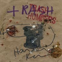 Harmony Korine - Trash Humpers OST