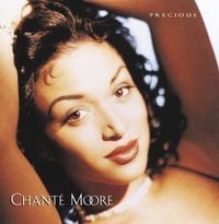 Chant&eacute; Moore - Precious