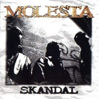 Molesta Ewenement - Skandal