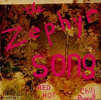 Red Hot Chili Peppers - The Zephyr Song