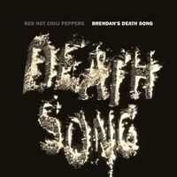 Red Hot Chili Peppers - Brendan's Death Song