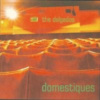 The Delgados - Domestiques