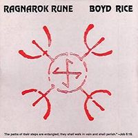 Boyd Rice - Ragnarok Rune