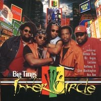Inner Circle - Big Tings