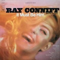 Ray Conniff And The Singers - It Must Be Him