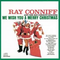 Ray Conniff And The Singers - We Wish You a Merry Christmas