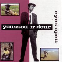 Youssou N'Dour - Eyes Open