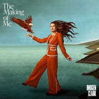 Imogen Clark - The Making Of Me