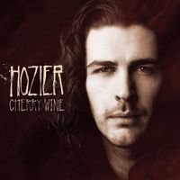Hozier - Cherry Wine