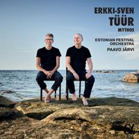 Erkki-Sven Tüür & Paavo Järvi - Erkki-Sven T&uuml;&uuml;r: Mythos