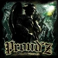Proud'z - Dulce Miseria