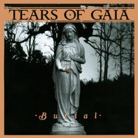 Tears Of Gaia - Burial