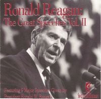 Ronald Reagan - The Great Speeches, Vol. 2