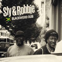 Sly & Robbie - Blackwood Dub