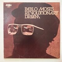 Pablo Moses - Revolutionary Dream