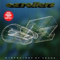 E-Z Rollers - Dimensions Of Sound