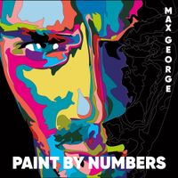 Max George - Paint by Numbers