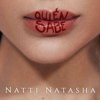 Natti Natasha - Qui&eacute;n Sabe