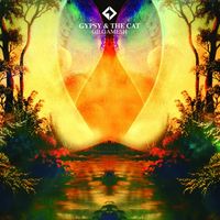 Gypsy & The Cat - Gilgamesh